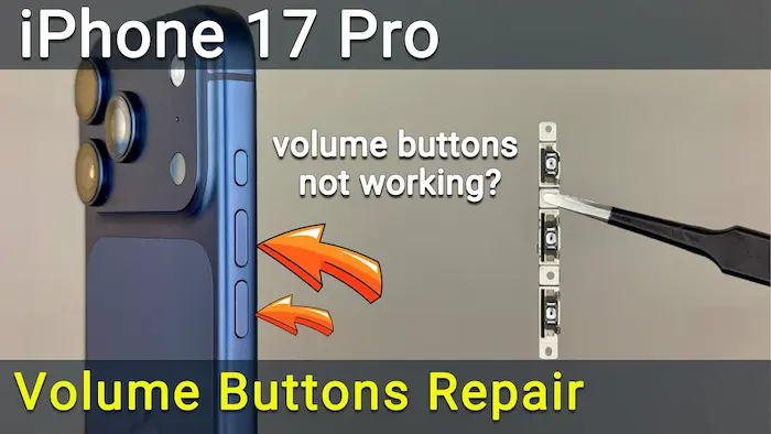 How to Replace iPhone 17 Pro Volume Button Flex Cable