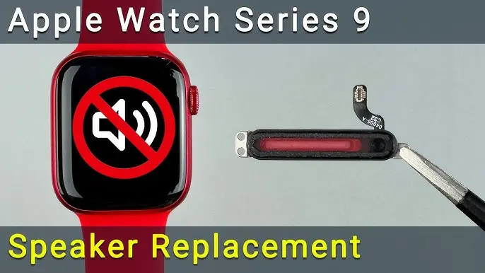 Apple Watch Series 9 Speaker Replacement Guide