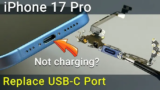 iPhone 17 Pro Not Charging? Complete Charging Port Replacement Guide (Step-by-Step)